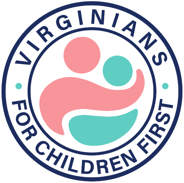 Virginians for Children First Virginians for Children First